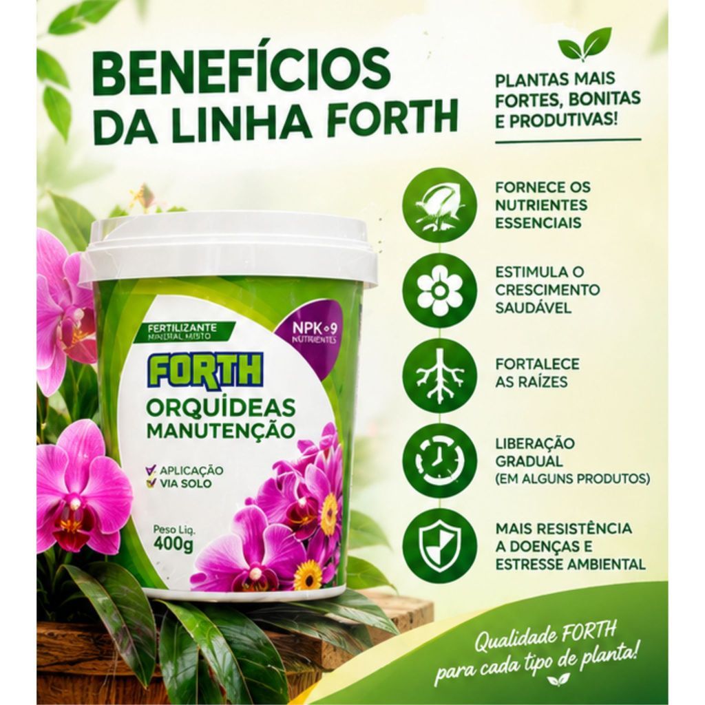 Linha de Fertilizantes FORTH Para Plantas Flores Frutas Jardim Orquídeas — imagem 2 de 2