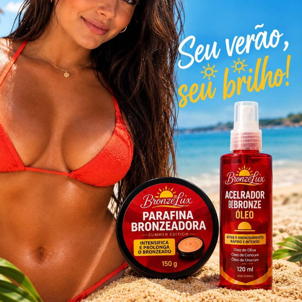 Acelerador 120ML + Parafina 120g – Bronze Natural e Dourado, Bronze de Verão Cenoura e Urucum.