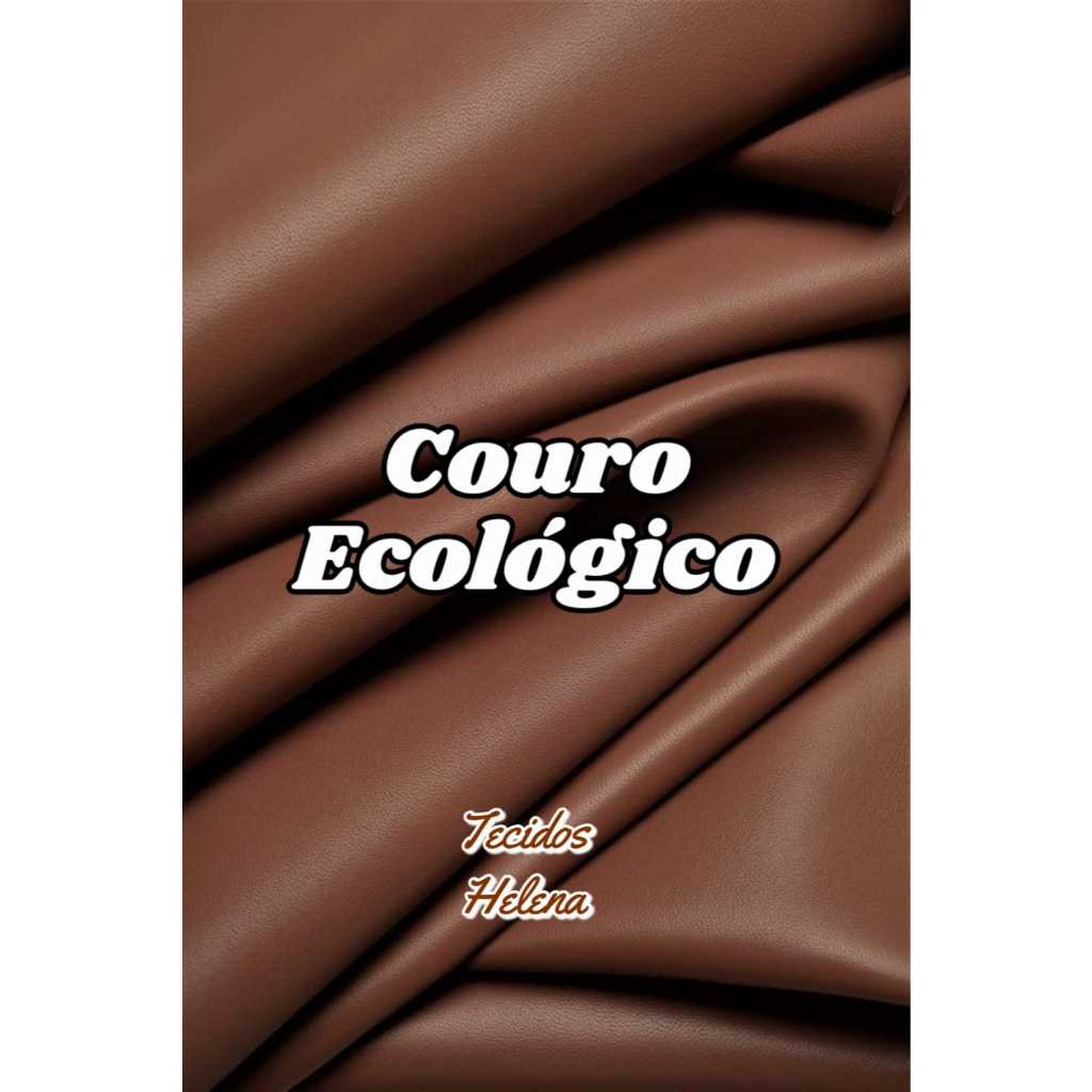 Tecido couro ecológico 2mts x 1.50mts