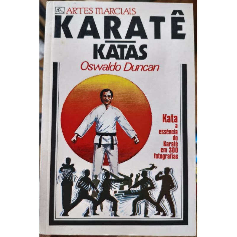 Livro Karatê - Katas Artes Marciais
