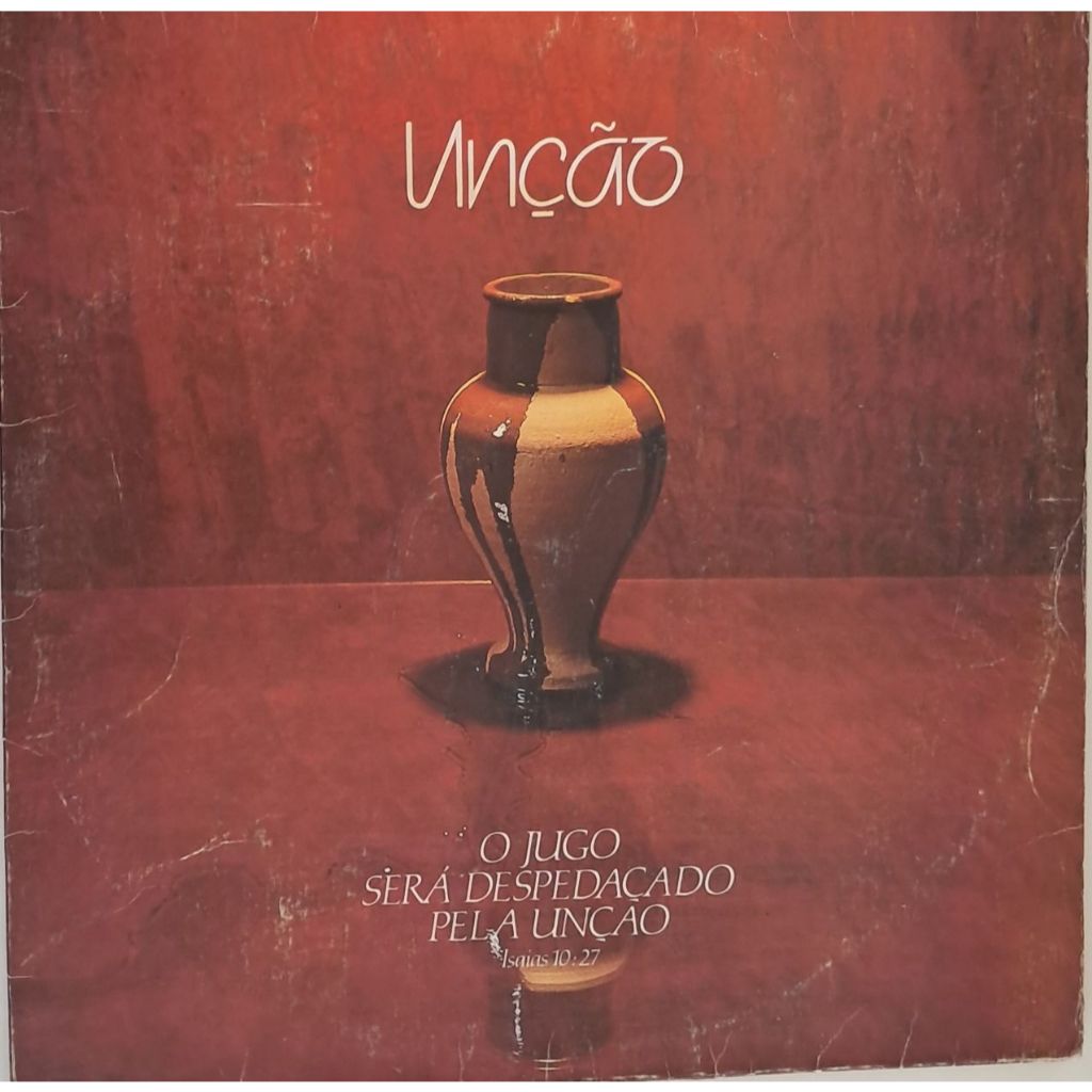 LP Vinil -= Unção Ministério em louvor - O julgo será despedaçado pela unção - 1994