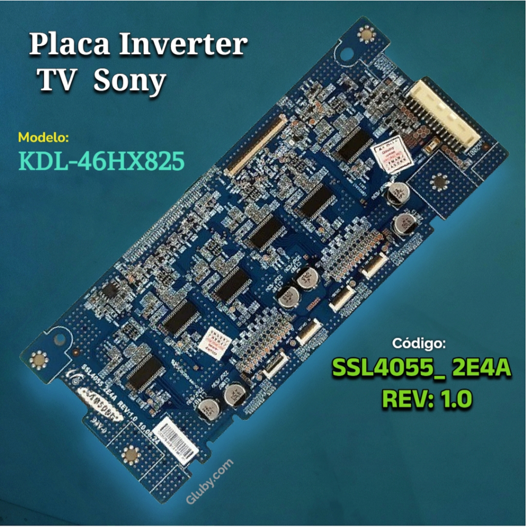 PLACA INVERTER TV SONY MODELO KDL-46HX825 CÓDIGO SSL4055_2E4A REV:1.0