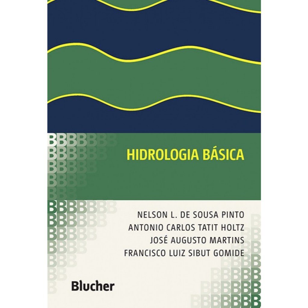Hidrologia Básica Nelson L. de Sousa Pinto e Outros