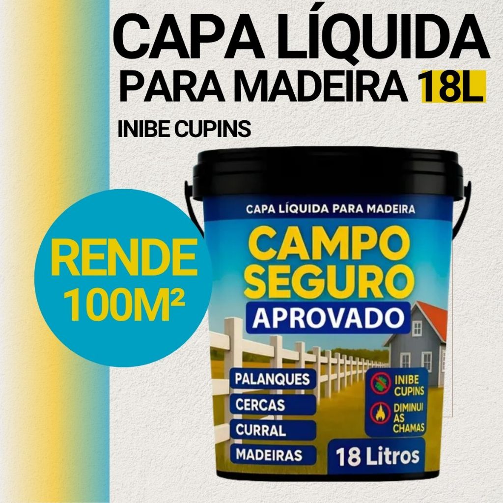 Tinta Para Madeira Campo Seguro 18L Proteção Total Impermeável Para Cerca Deck Portão Oferta