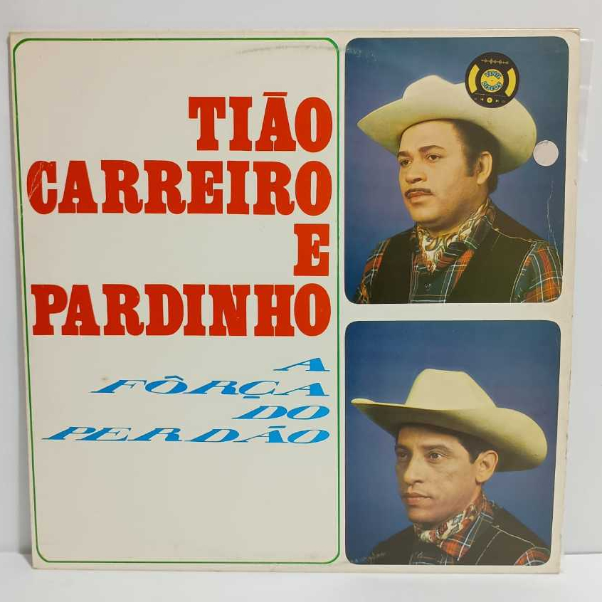Lp Sertanejo Tião Carreiro E Pardinho - A Força Do Perdão 1972 Usado