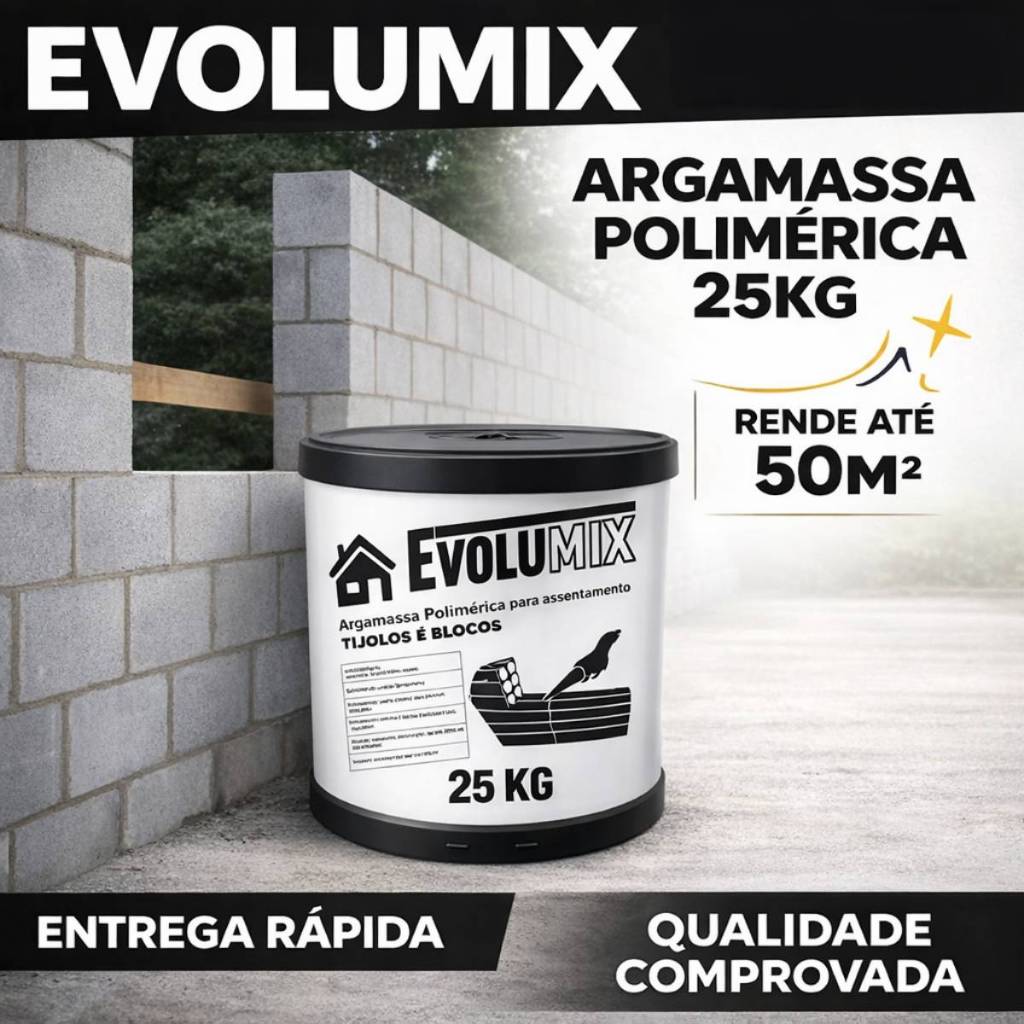 Argamassa Polimérica Evolumix 25kg Fixação Forte e Durável Alta Resistência Vedação Impermeável