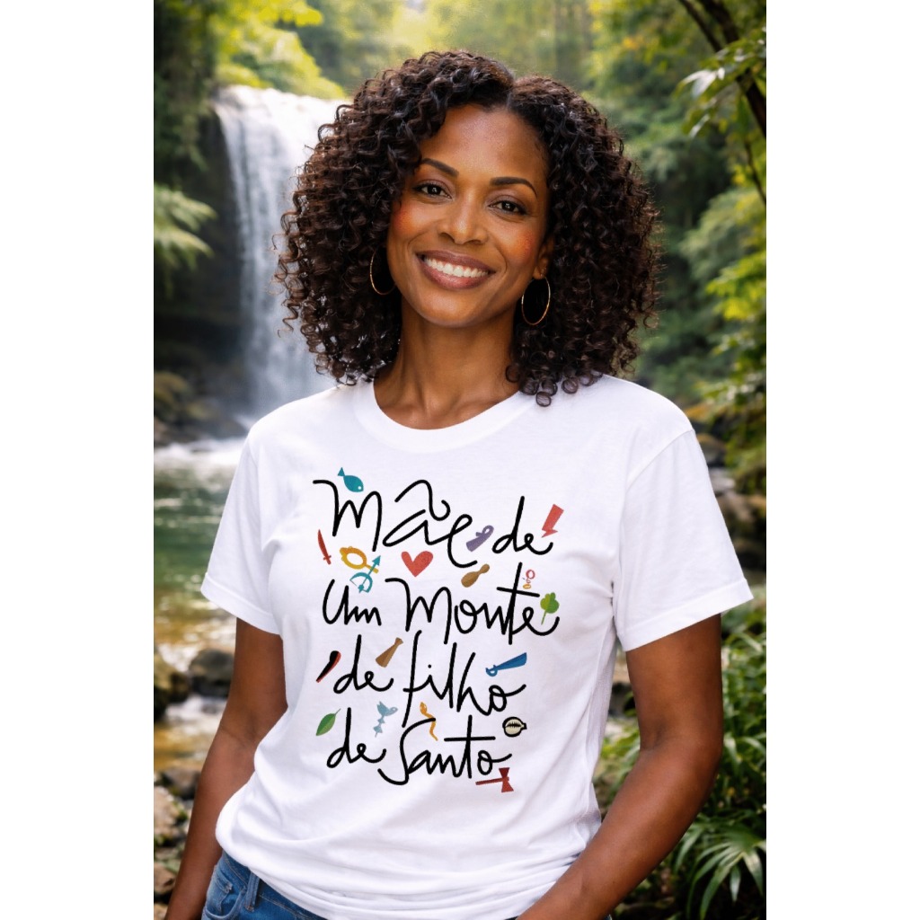 Camiseta Umbanda Candomblé Mae de Santo Axé Fé Orixás Proteção Espiritual Premium filho de santo algodão exu pombagira