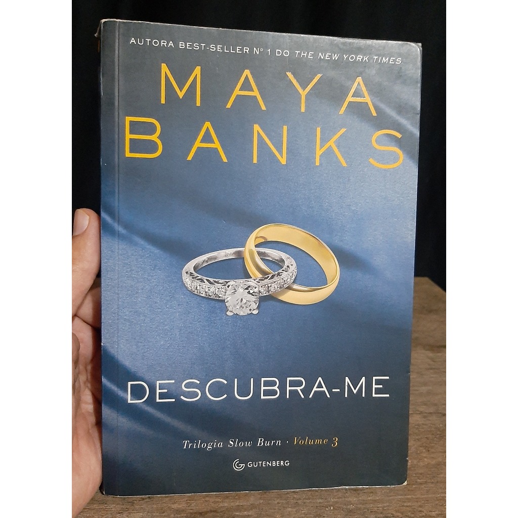 Livro Descubra me - Maya Banks - Trilogia Slow Burn - Romance