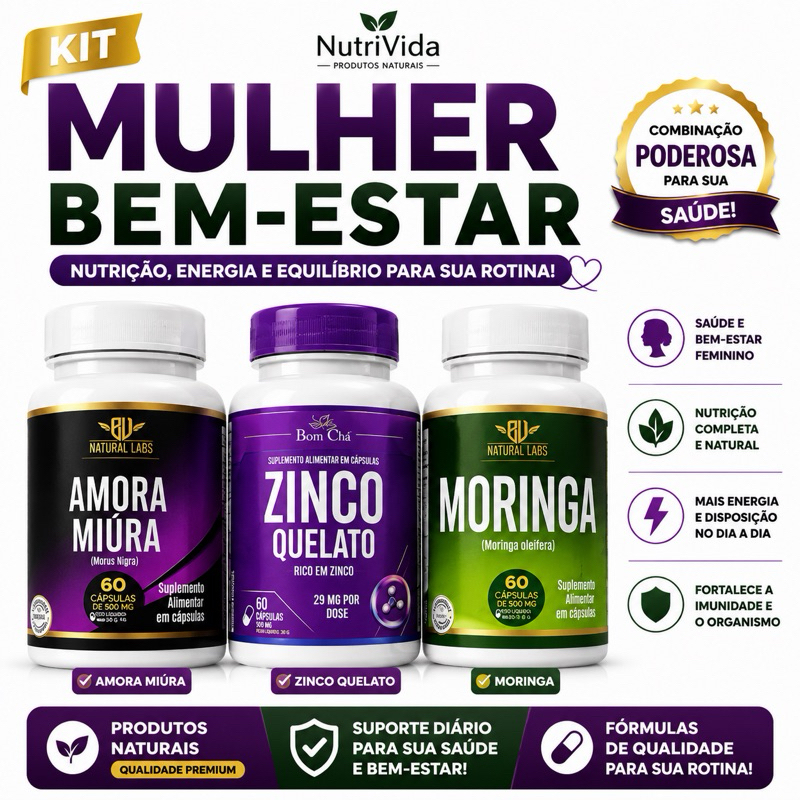 Kit de Vitaminas Para a MULHER: AMORA MIURA,ZINCO E MORINGA.