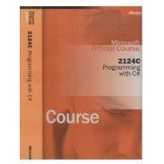Livro Microsoft Official Course 2124c, Programming With C#