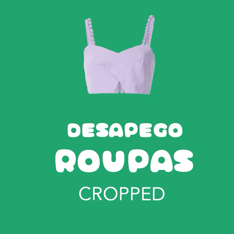 Desapego cropped
