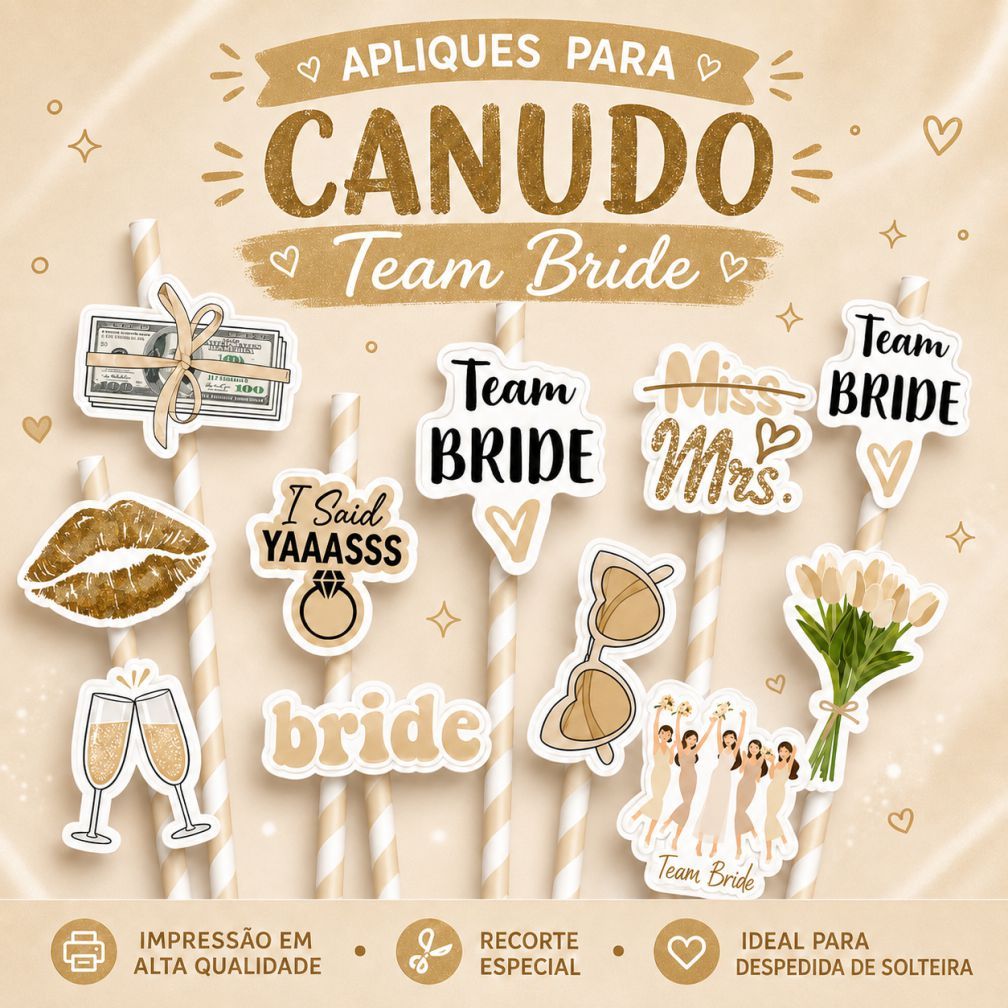 Kit Aplique para Canudo Team Bride | Chá de Lingerie e Despedida de solteira -  Beje
