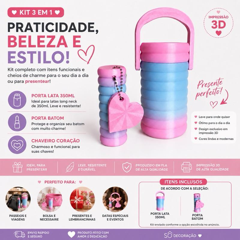 Kit Porta Lata 350ml Porta Batom Chaveiro Abridor Coração Presente Criativo Impressão 3D ❤️💄🥤