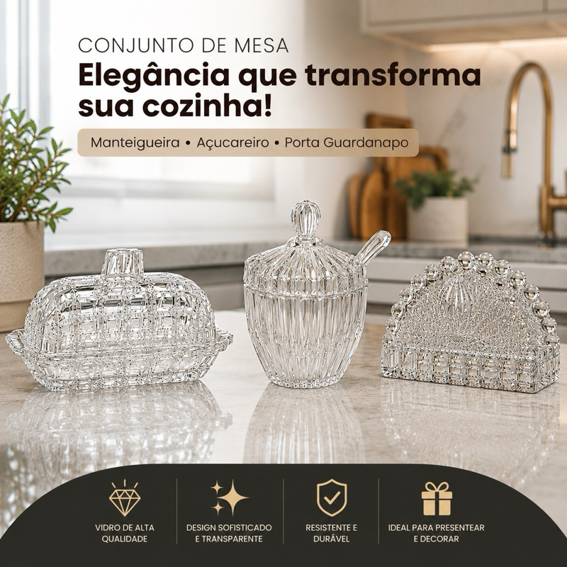 Kit Manteigueira vidro + Açucareira vidro + Porta Guardanapo de Vidro ideal para mesa posta, café da manhã, chá da tarde