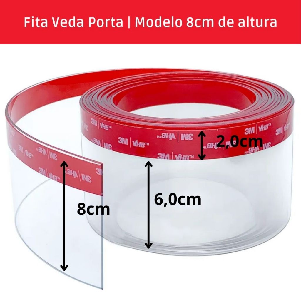Fita Veda Fresta Porta Janela Portão  Alta Transparente Adesivo 3M 8 cm de Altura - Diversos Tamanhos