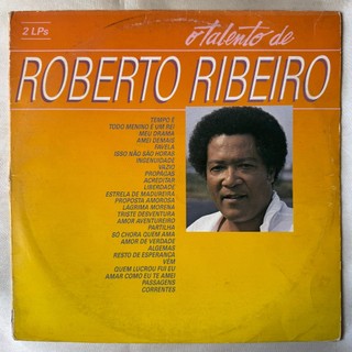 DISCO DE VINIL LP - ROBERTO RIBEIRO – O TALENTO DE ROBERTO RIBEIRO (1986) (CAPA GATEFOLD)