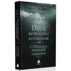 Deus, Revelacao e Autoridade Vol 1