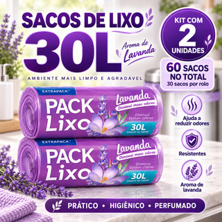Kit 2 Sacos de Lixo 30L Perfumado Lavanda Material Reforçado Neutraliza Anti Odor Resistente 59x62cm