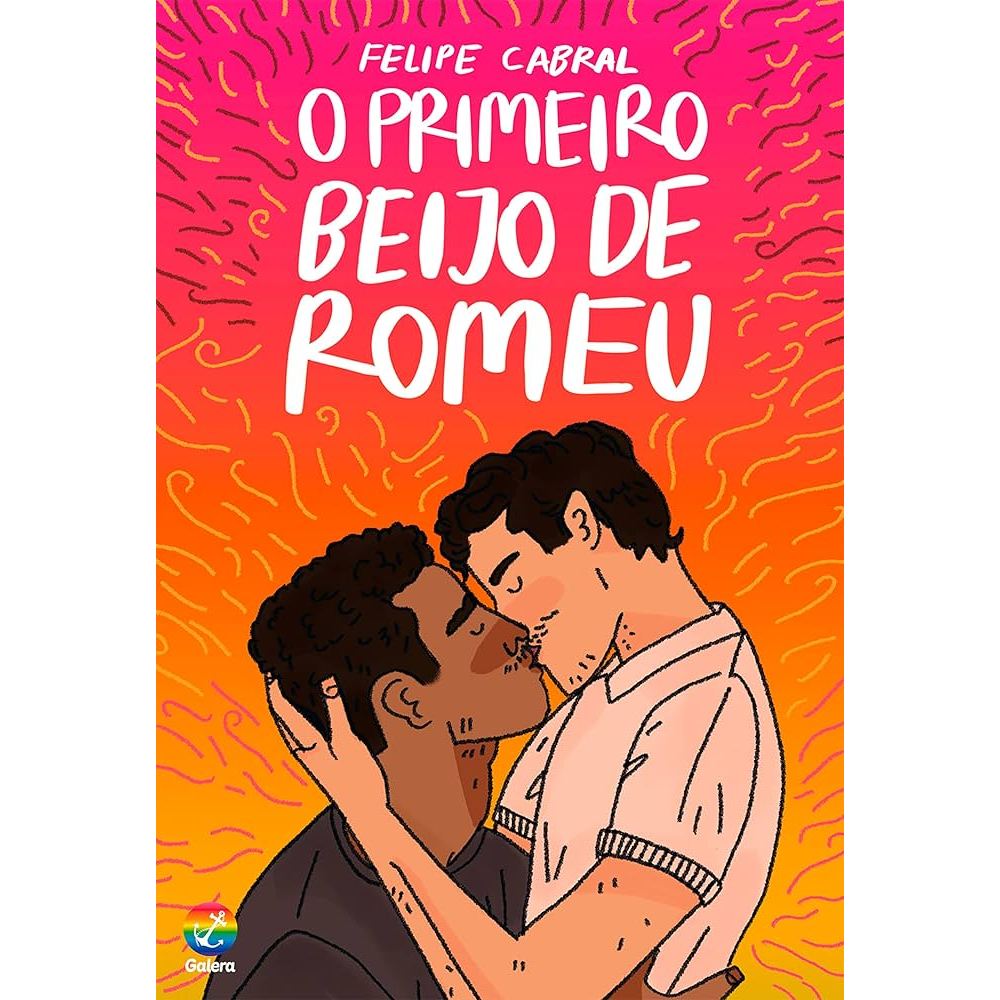 O primeiro beijo de romeu - Felipe Cabral