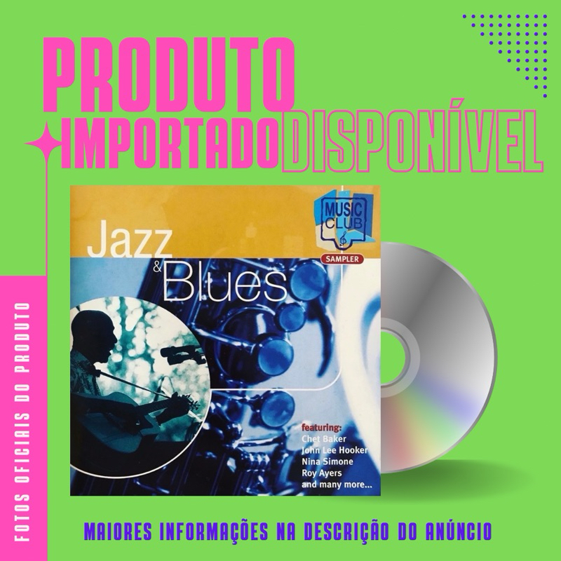 CD IMPORTADO JAZZ E BLUES - MUSIC CLUB - Nina Simone, Johnny Winter, Chet Baker, Larry Garner