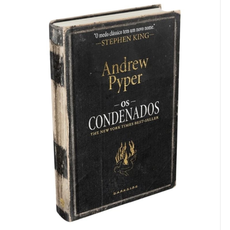 Livro Os Condenados: Nem as chamas vão nos separar - Andrew Pyper - Darkside