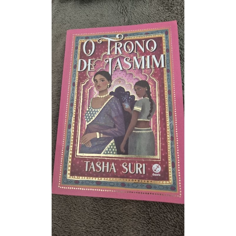 O Trono de Jasmim - Tasha Suri