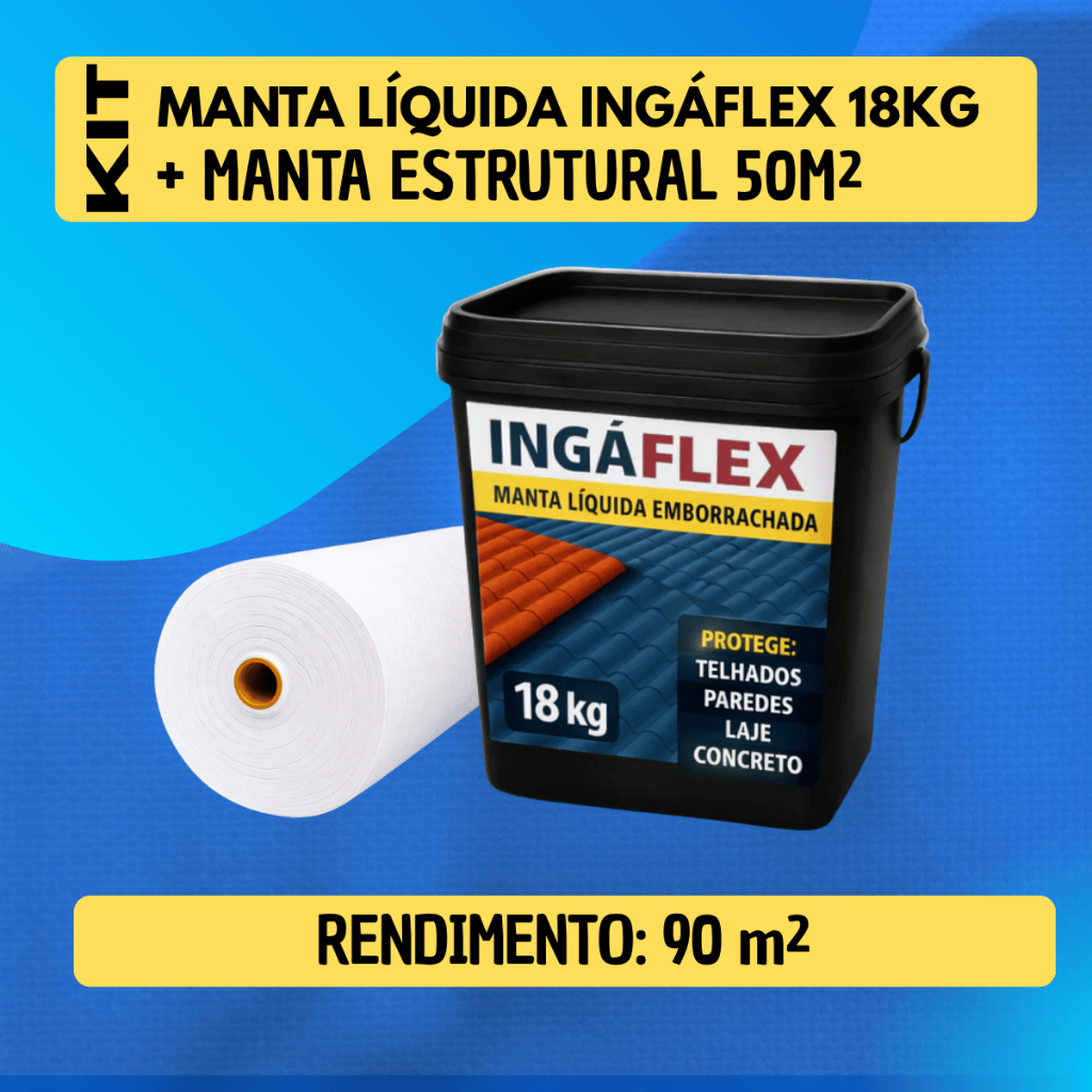 KIT Manta Líquida Ingáflex 18kg + Manta Estrutural VP50 50m Impermeabilizante Laje Telhado Proteção