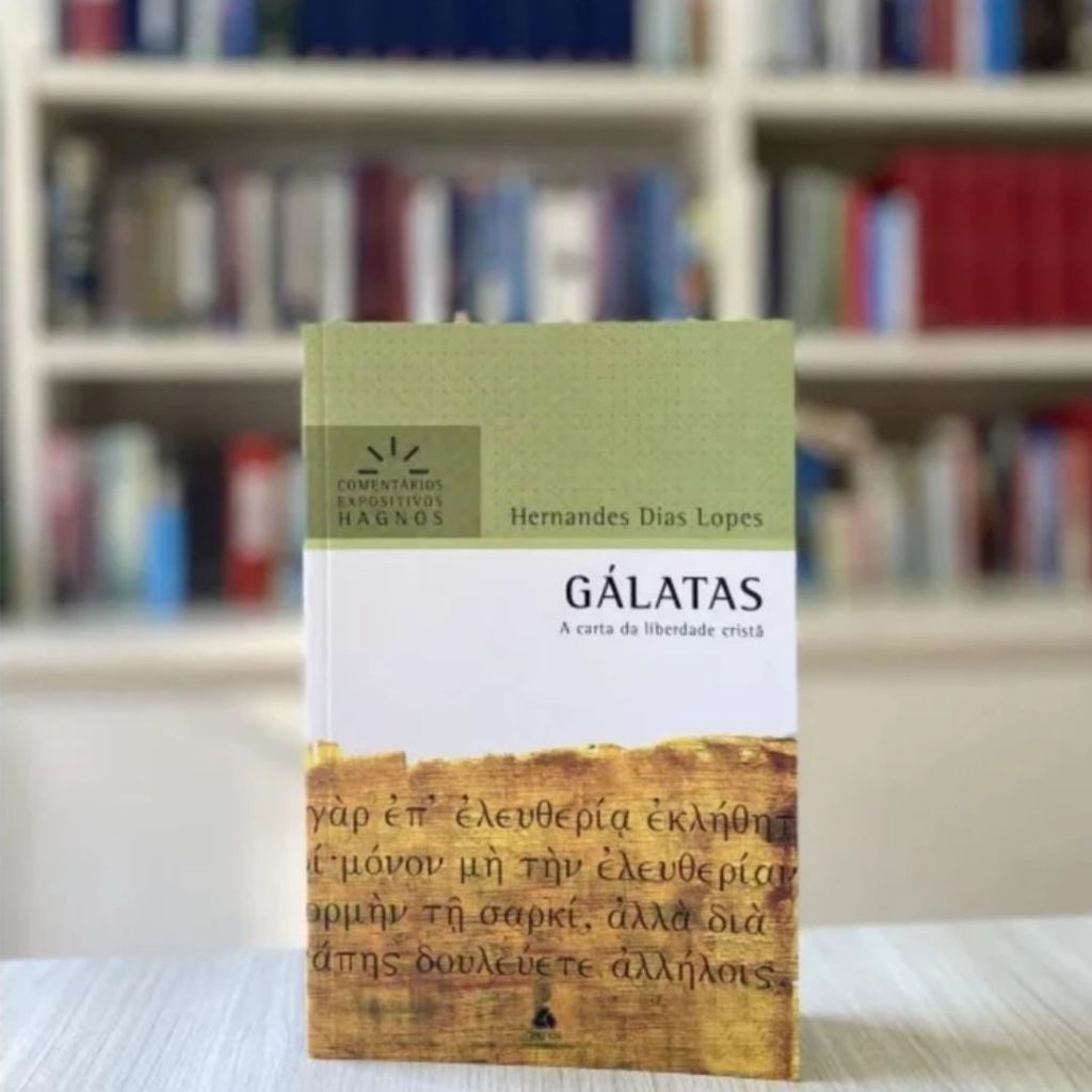 Gálatas - Comentários Expositivos Hagnos | Hernandes Dias Lopes | Hagnos — imagem 2 de 2