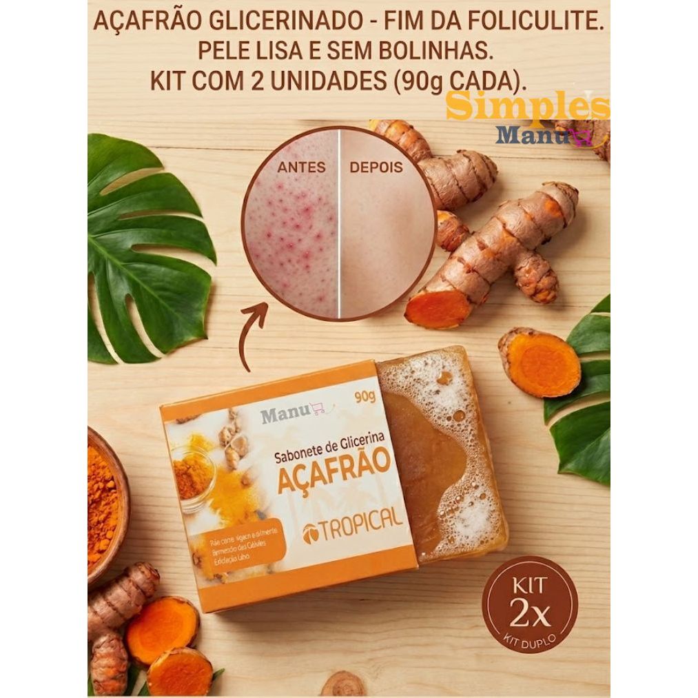 Kit 2 Sabonetes Açafrão Tropical Anti Foliculite Clareador Natural Pele Suave Lisa Sem Manchas