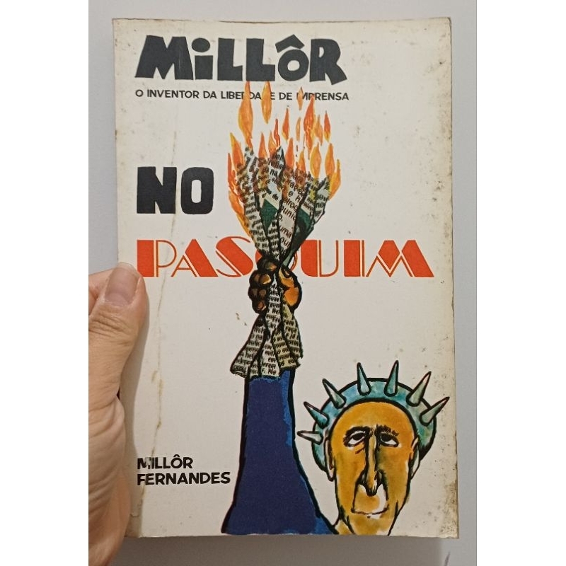 Livro Millôr: O inventor da liberdade de imprensa no Pasquim - Millôr Fernandes