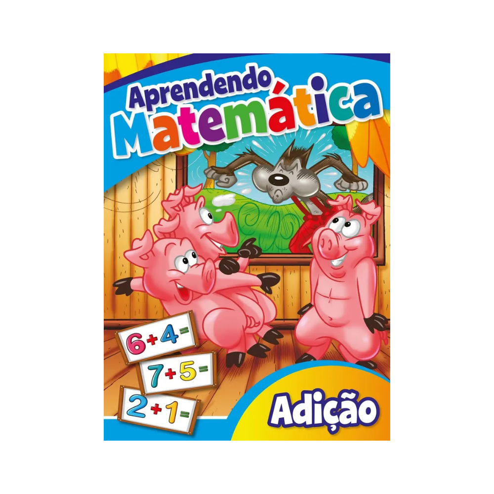 Livro de Atividades Infantil Aprendendo Matemática Adição · foto 2