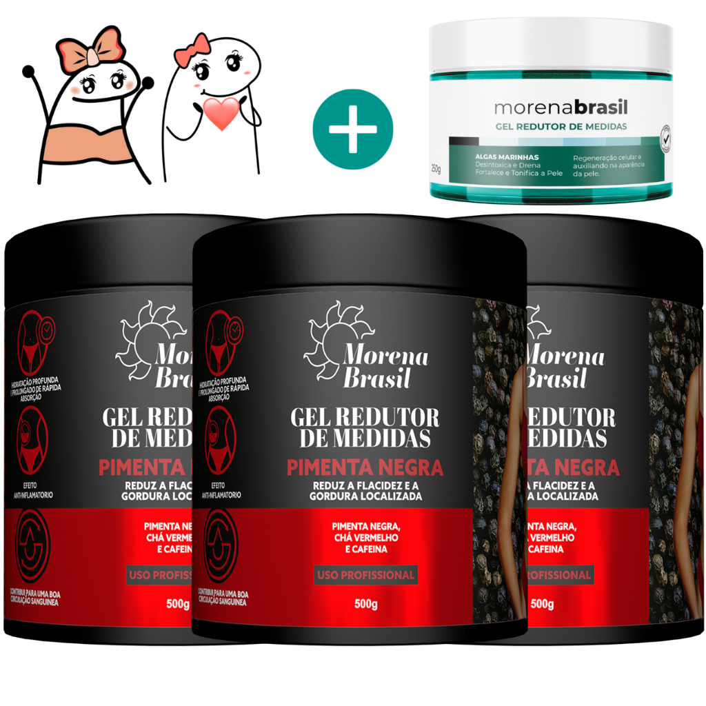 KIt 3X Gel Redutor de Medidas Pimenta Negra Morena Brasil