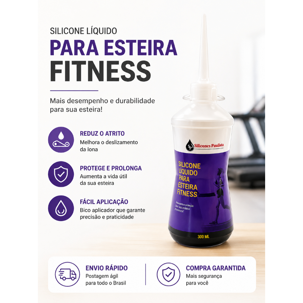 Silicone Líquido para Esteira Fitness Paulista 300 ml Bico aplicador Lubrificante