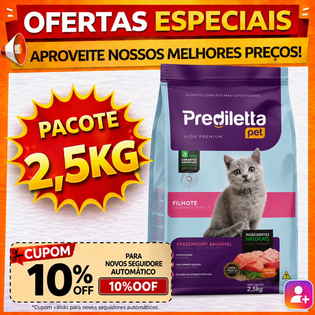 LEIA A VARIAÇÃO Ração Prediletta Premium Salmão e frango  Gato Filhote 2,5kg Pacote fechado e temos no agranel