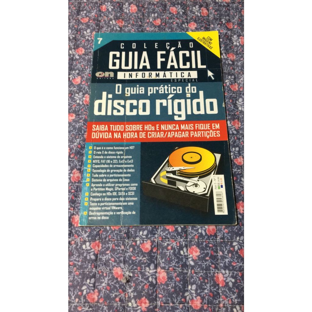 Coleção Guia Fácil Informática - O Guia Prático do Disco Rígido