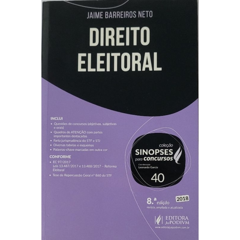Coleção Sinopses para Concursos; Direito Eleitoral ( Jaime Barreiros Neto)