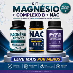 NAC + MAGNÉSIO ACTIVE 7 + COMPLEXO B | ENERGIA, IMUNIDADE E PROTEÇÃO CELULAR - KIT PRO ECONÔMICO