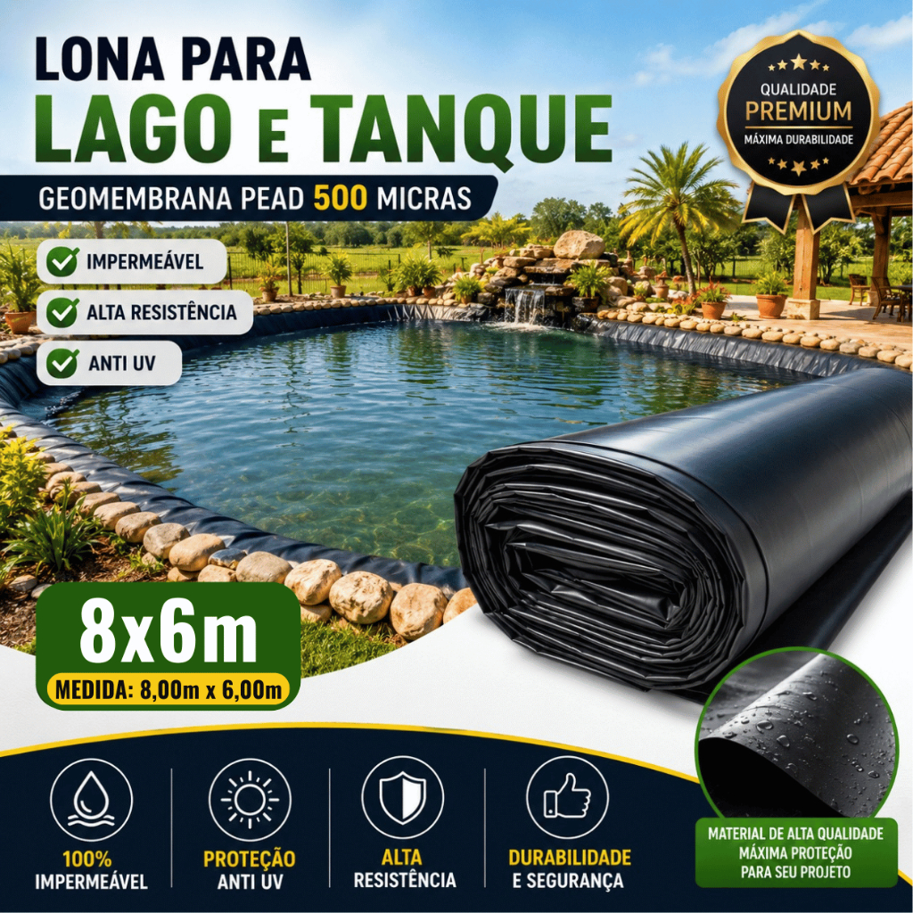Lona Para Lago Ou Tanque 8x6 – Geomembrana PEAD 500 Micras 0,5mm