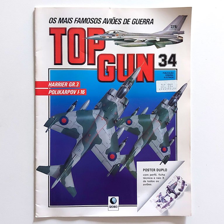 Revista Os Mais Famosos Aviões De Guerra Top Gun N34 Harrier Gr.3 Poliksrpov I-16 Com Poster Duplo
