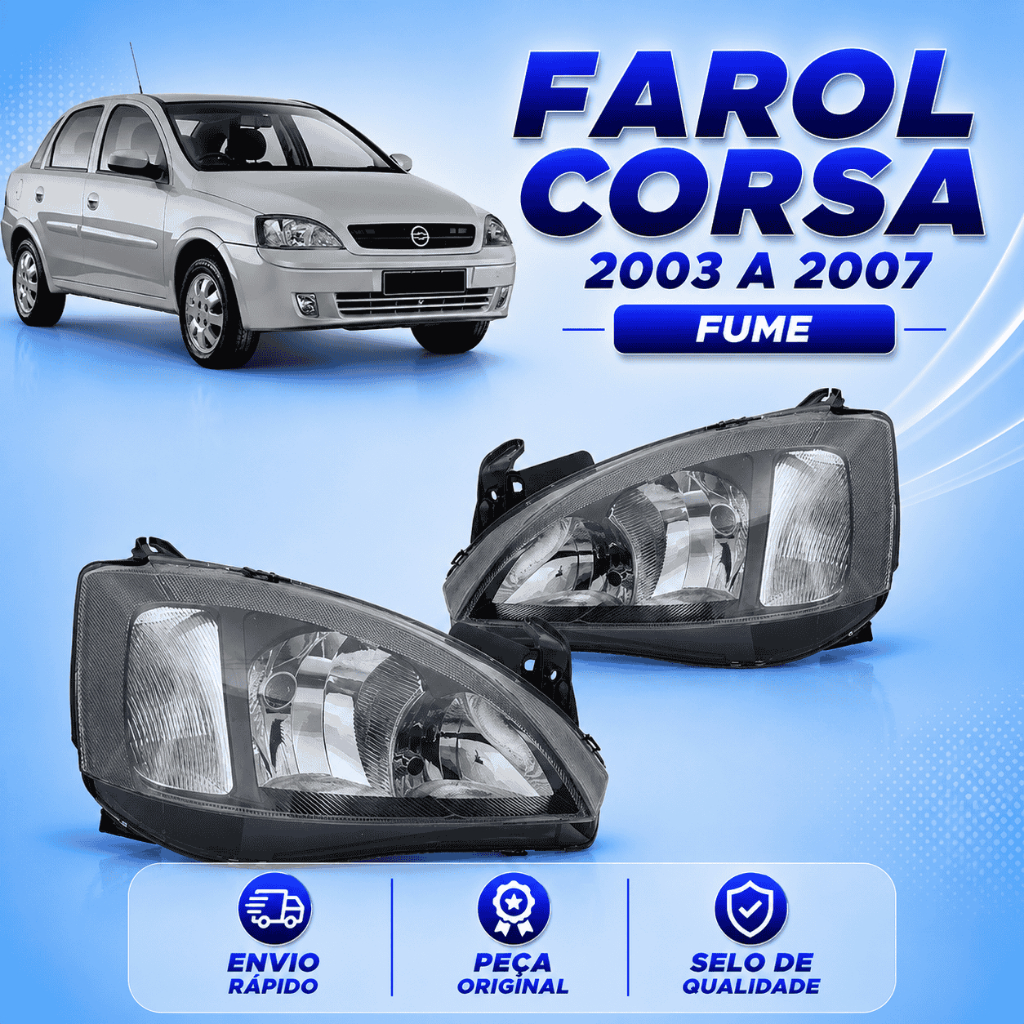 Farol Corsa ANO 2003 2004 2005 2006 2007 Fume