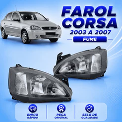 Farol Corsa ANO 2003 2004 2005 2006 2007 Fume