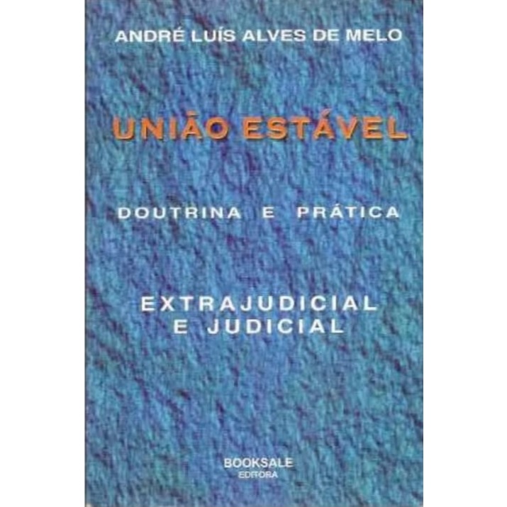 Livro União Estável Doutrina e Prática 2000 André Luís Editora Booksale DI0101