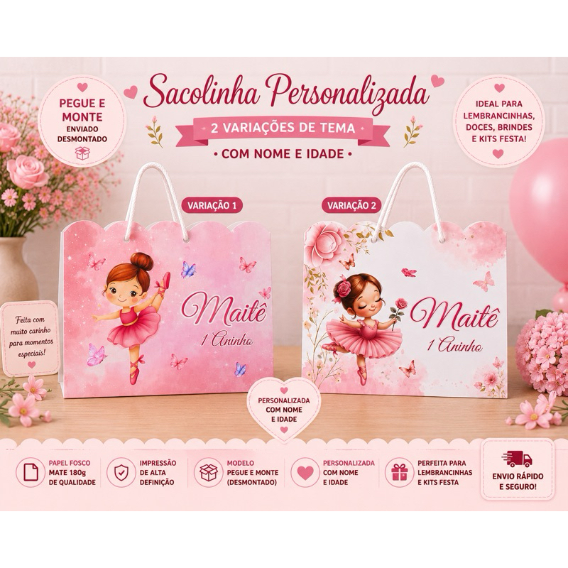 SACOLINHA PEGUE E MONTE DA BAILARINA PERSONALIZADA COM O NOME E IDADE DA CRIANÇA- LEMBRANCINHA PARA FESTA-ANIVERSARIO
