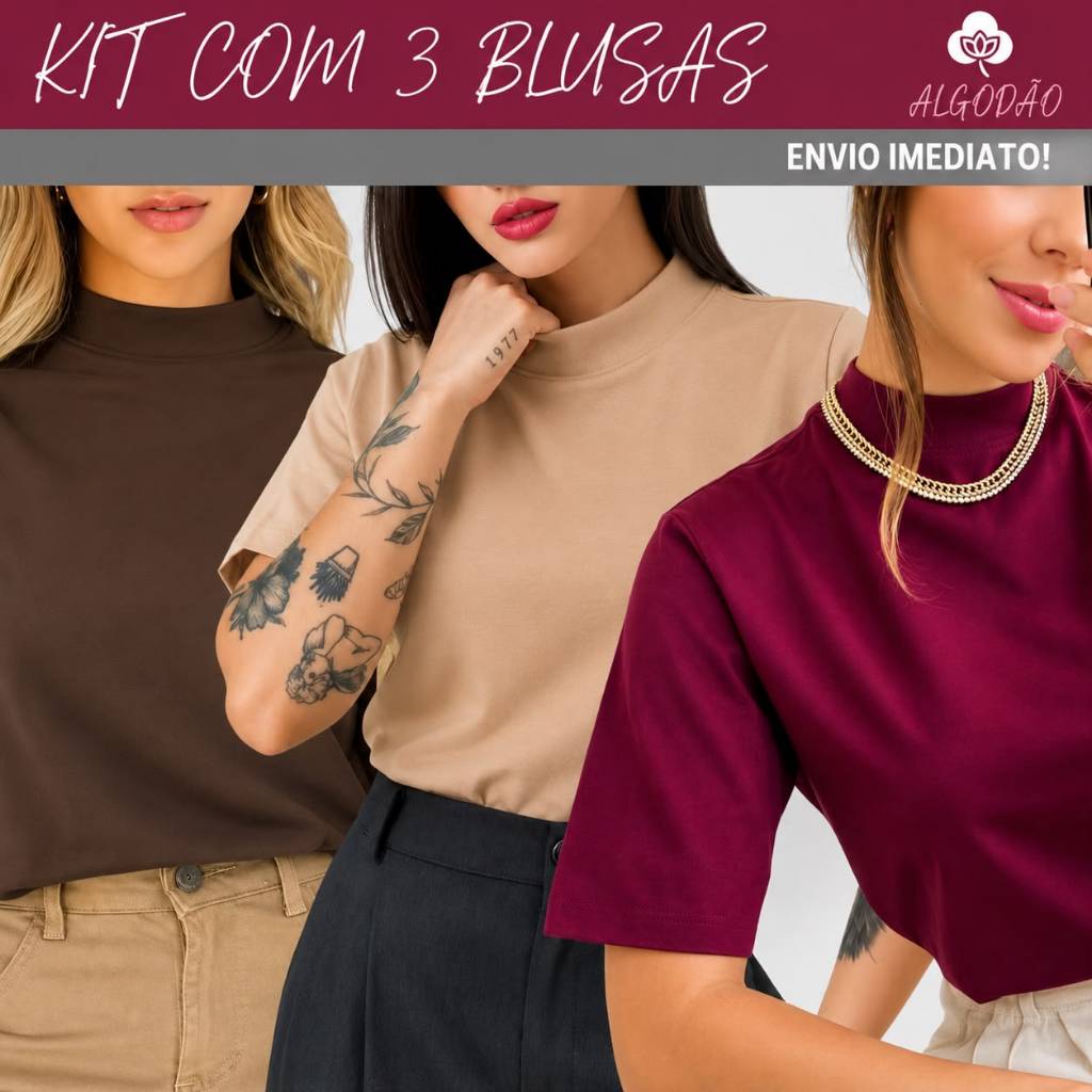Unidade ou Kit com 3 Blusa Feminina Estilosa T -Shirt Gola Alta 100% Algodão