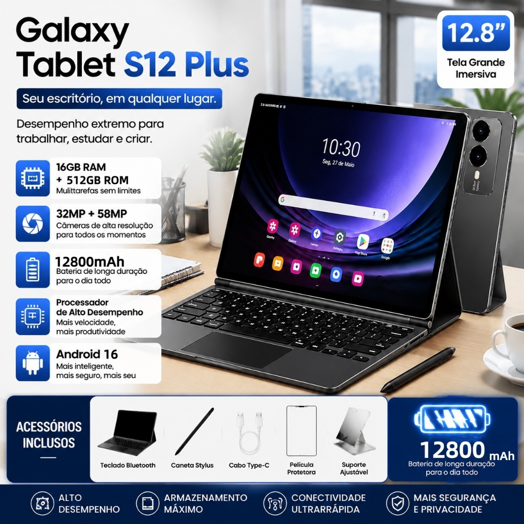 Tablet Galaxy S12 Plus 12.8" 2K FHD+ 16GB + 512GB Android 16 | Tela Grande Imersiva Bateria 12800mAh Câmeras 32MP +58MP