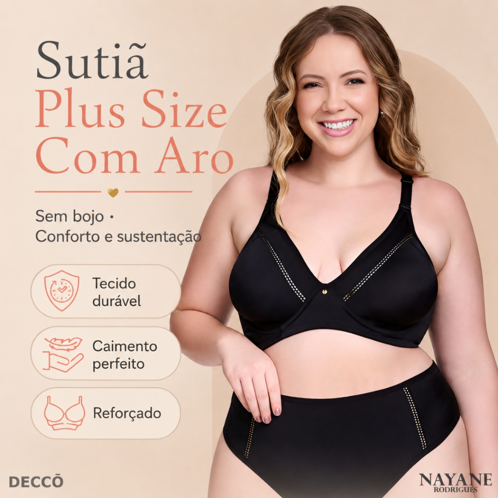 Sutiã Feminino Plus Size Nayane Rodrigues Sem Bojo Aro Reforçado e Recorte Anatômico para Conforto