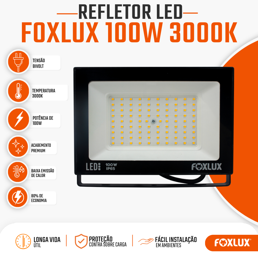 Refletor LED 100W Foxlux 3000K Branco Quente IP65 Bivolt Resistente a Água