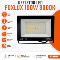Refletor LED 100W Foxlux 3000K Branco Quente IP65 Bivolt Resistente a Água