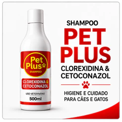 Shampoo Clorexidina e Cetoconazol Pet Plus 500ml Cães e Gatos