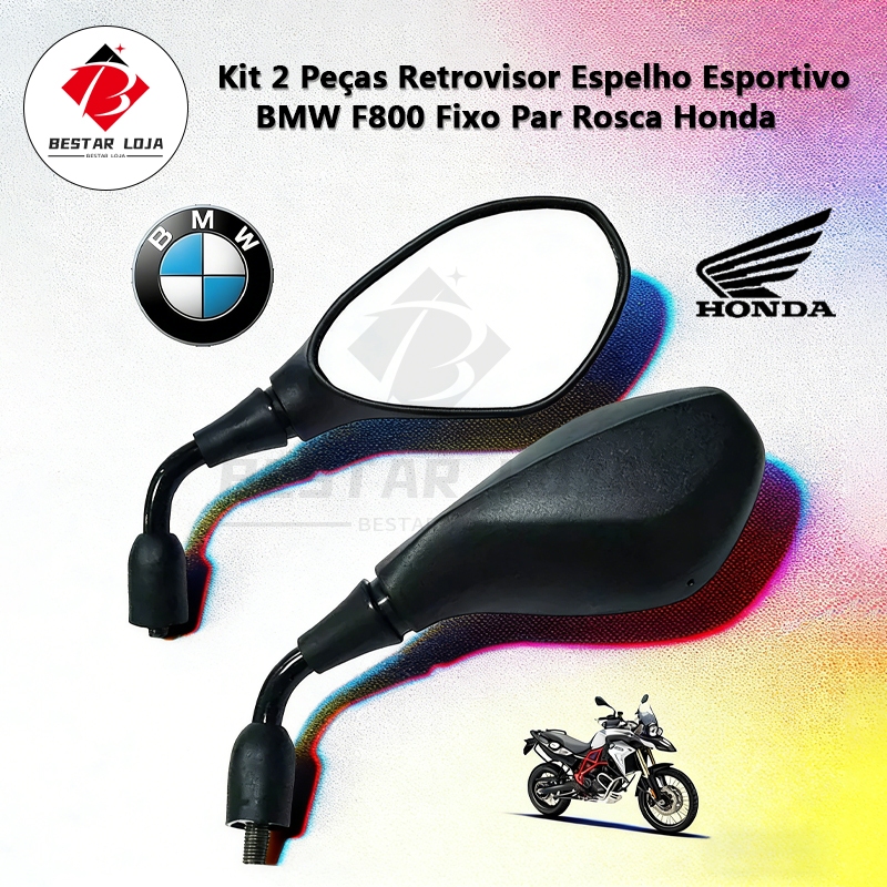 BESTAR LOJA Kit 2 Peças Retrovisor Espelho Esportivo Bmw F800 Fixo Par Rosca Honda